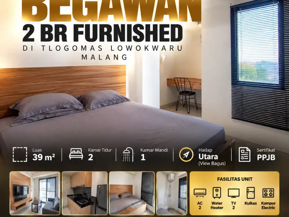 Apartemen 2 BR full furnished di Begawan Tlogomas Lowokwaru