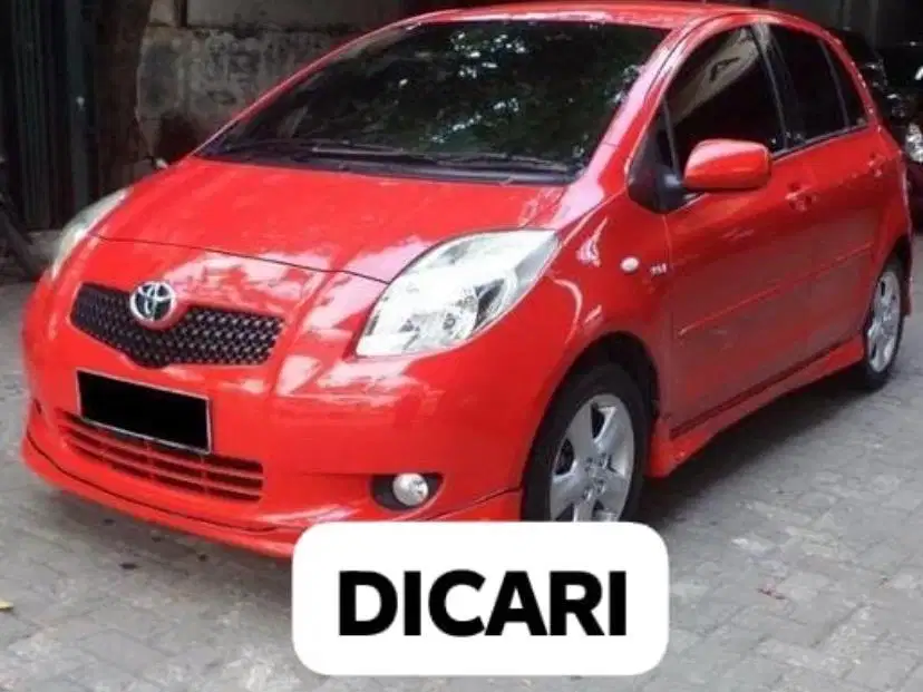 Di Cari Toyota Yaris 2006 ke atas Yaris 2008 Yaris Matic Yaris AT 2009