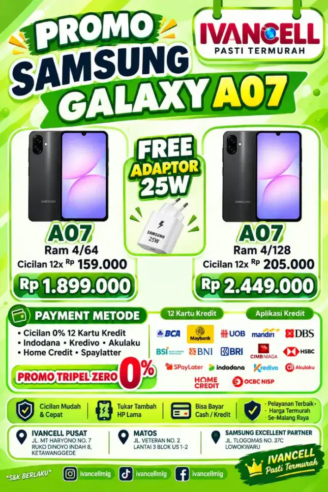 SAMSUNG A07 MURAH POLL
FREE ADAPTER 25W
CICILAN SYARAT KTP SAJA DP 0%
