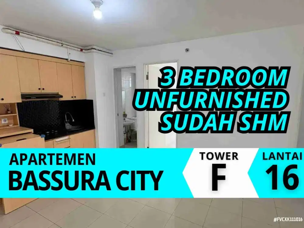 Jual 3 Bedroom Tower F Lantai 16 Apartemen Bassura City