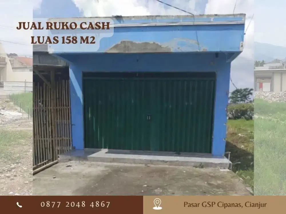 DIJUAL CEPAT Ruko Strategis Pasar GSP Cipanas Cianjur Sebelah SPBU SHM