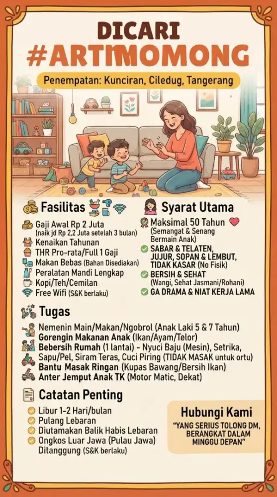 Dicari ARTMOMONG buat dirumah saya, majikan langsung, no penyalur.