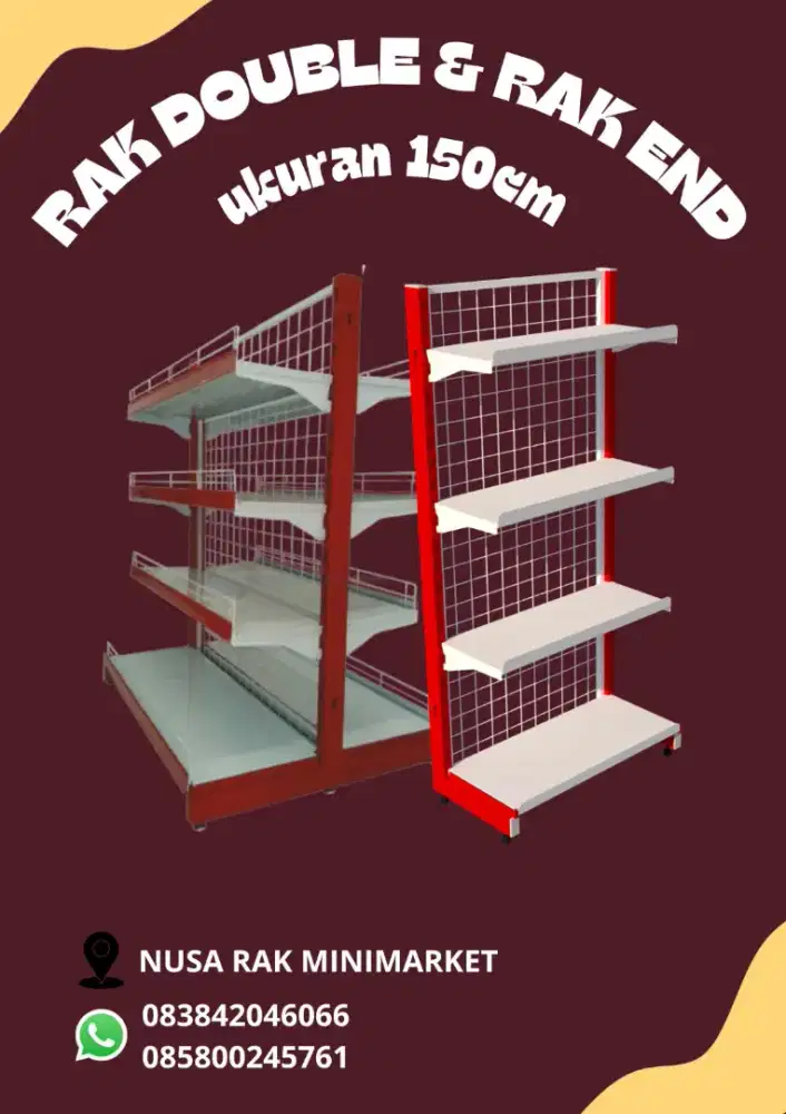 RAK DOUBLE dan RAK END