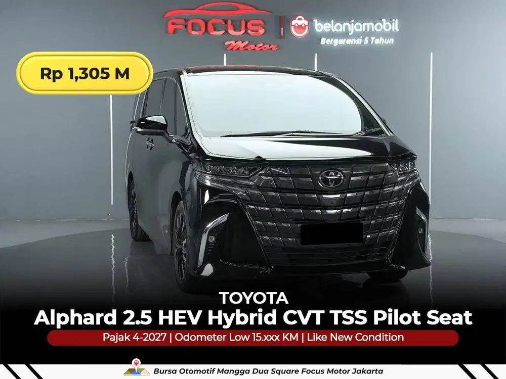 [ GARANSI 5THN KM 15RB ] Toyota Alphard 2.5 HEV Hybrid 2023/2024/2025