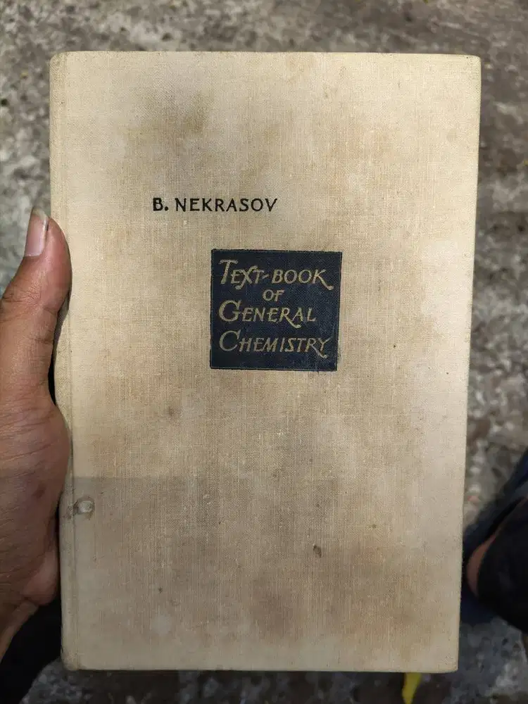 Buku Langka Soviet 1960s: Text-Book of General Chemistry - B. Nekrasov