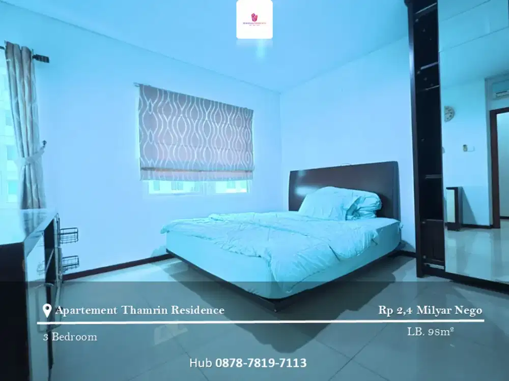Dijual Apartement Thamrin Residence 3BR Full Furnished View Timur