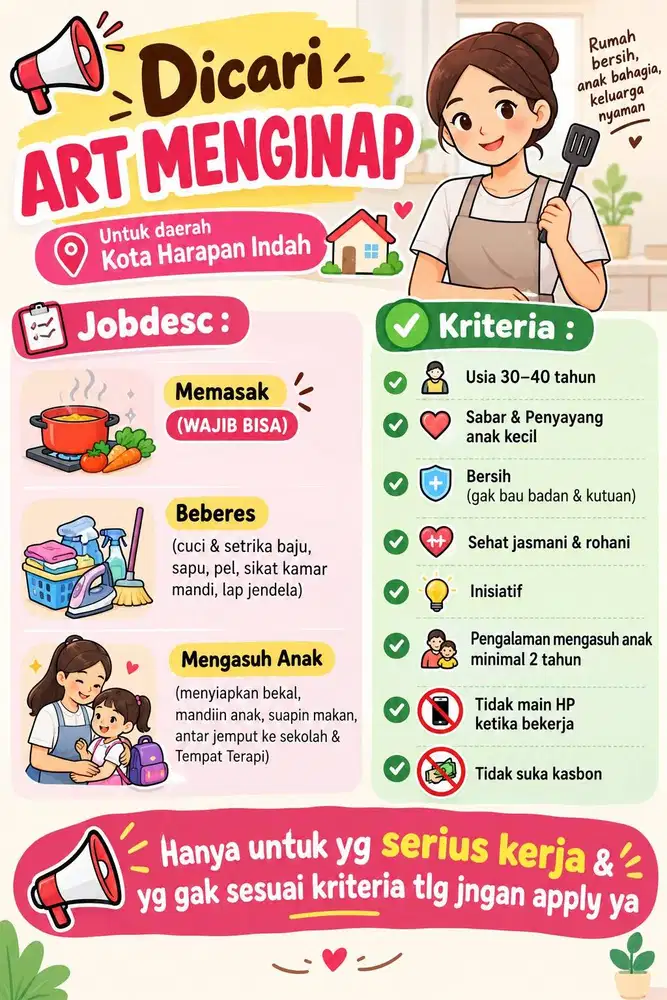 DIBUTUHKAN ART MENGINAP - KOTA HARAPAN INDAH BEKASI