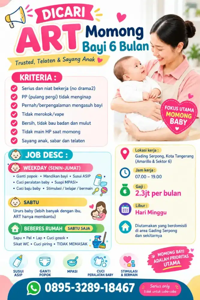 Dibutuhkan ART + MOMONG BAYI 6 bulan BERPENGALAMAN Pulang-pergi