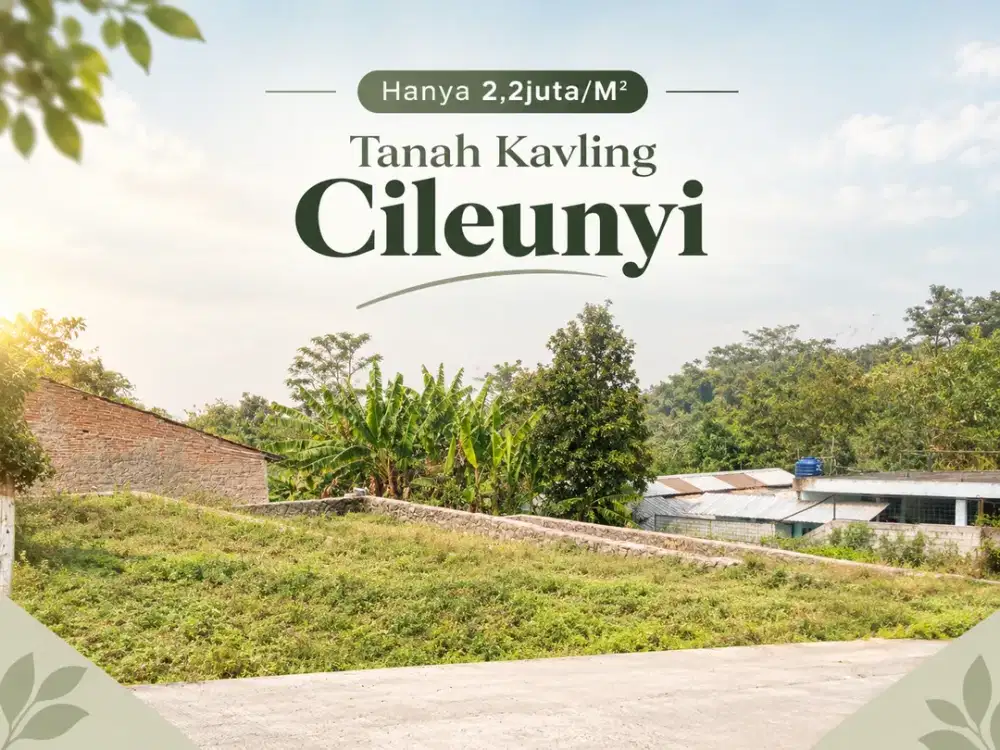 Dijual Tanah Kavling Strategis di Cileunyi - Dekat Tol