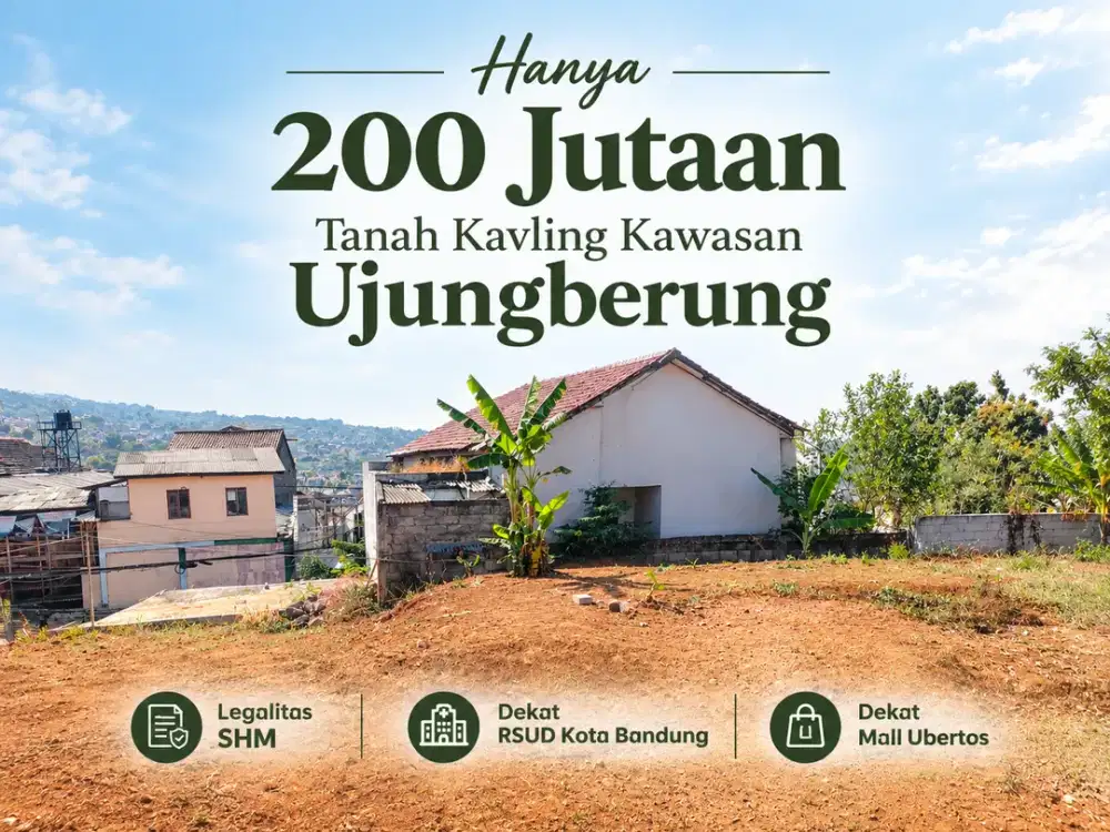 230 Jutaan - Tanah Kavling Strategis di Ujungberung