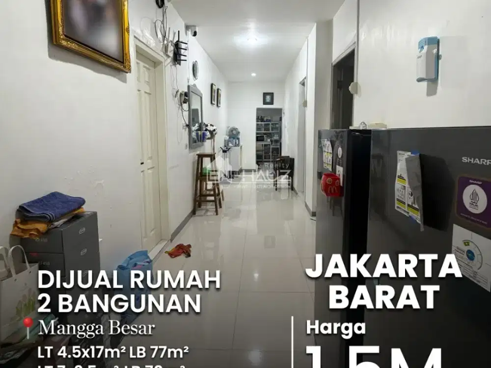 (ICL) DI JUAL RUMAH 2 BANGUNAN MANGGA BESAR, JAKARTA BARAT