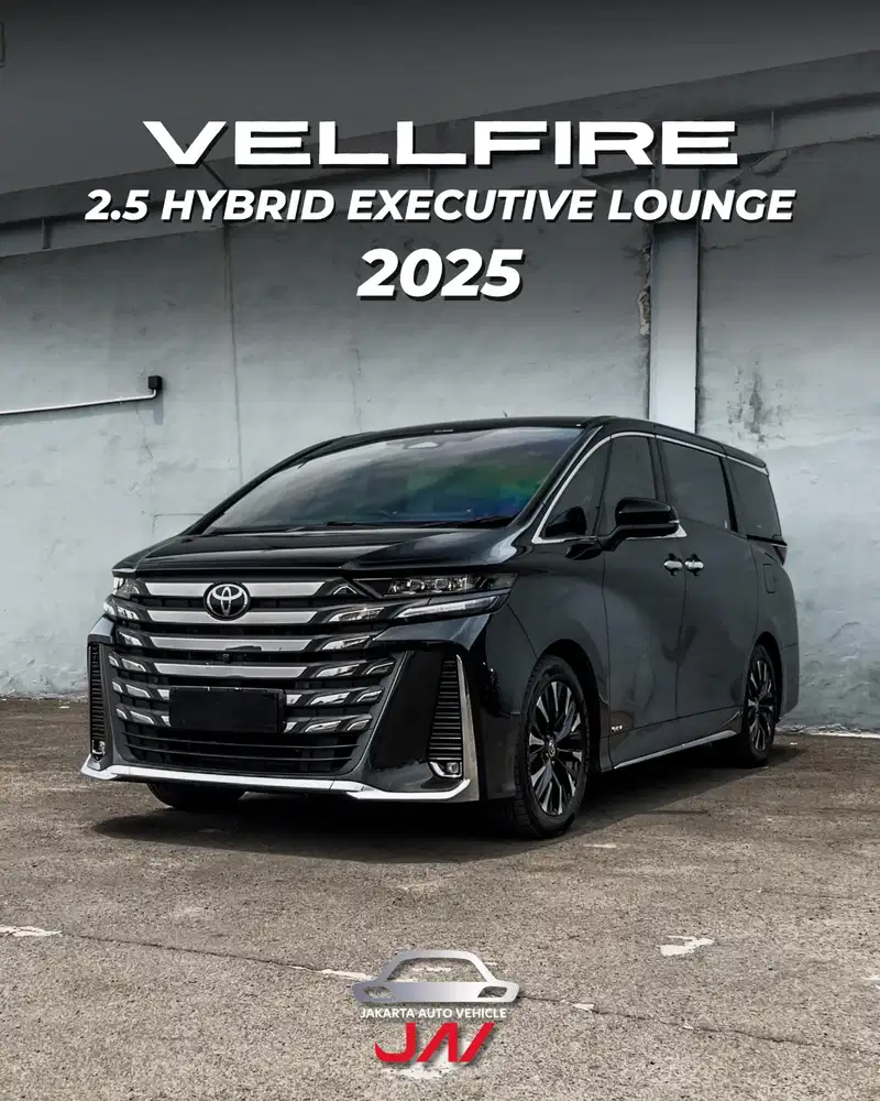 TOYOTA VELLFIRE 2.5 HYBRID EXECUTIVE LOUNGE 2025 / LOW ODO / LIKE NEW