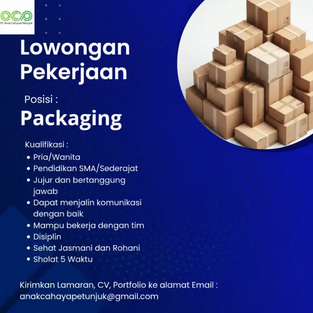 Dicari Karyawan/Karyawati Posisi Packaging