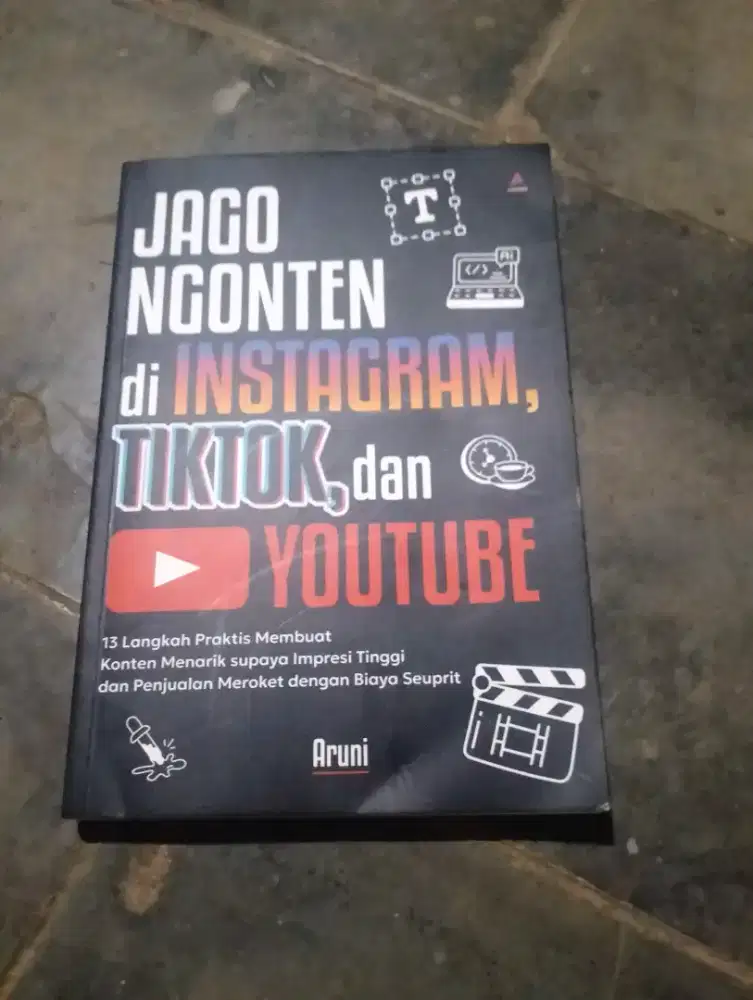 Buku jago ngonten di istagram dan tik tok