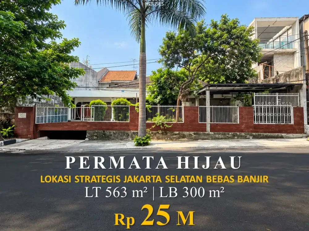 Dijual Langka! Tanah 563M² Permata Hijau, Kotak Ideal 20X28m Lokasi Anti Banjir 25M