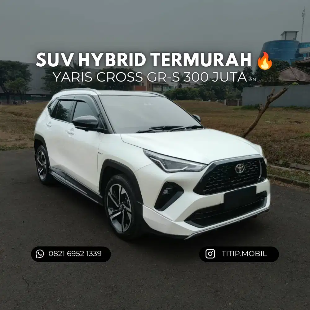 [CASH] Toyota Yaris Cross GR-S Hybrid TSS 2025