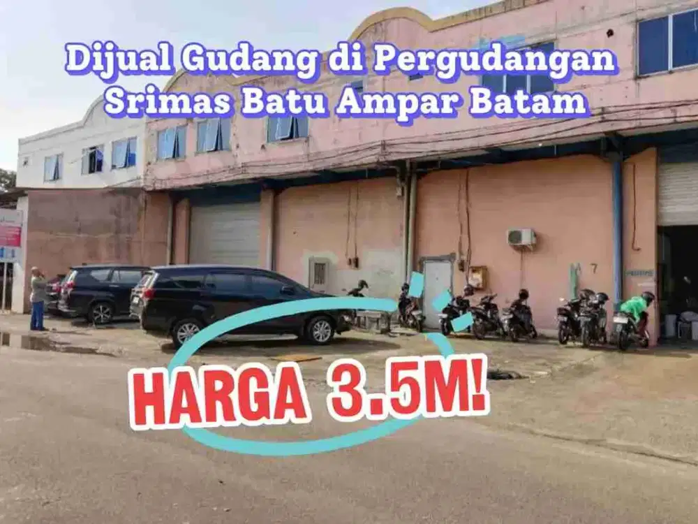 Dijual Gudang di Komplek Pergudangan Srimas Batu Ampar Dekat Pelabuhan