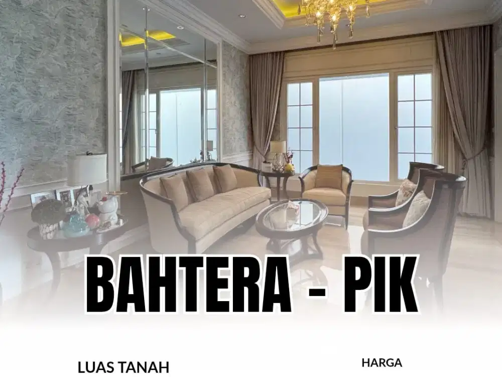 MUARH RUMAH MEWAH BAHTERA - PANTAI INDAH KAPUK UKR 900 M2 ADA LIFT