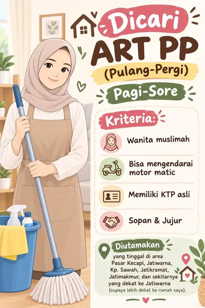 Dibutuhkan segera ART PP Jatiwarna Bekasi