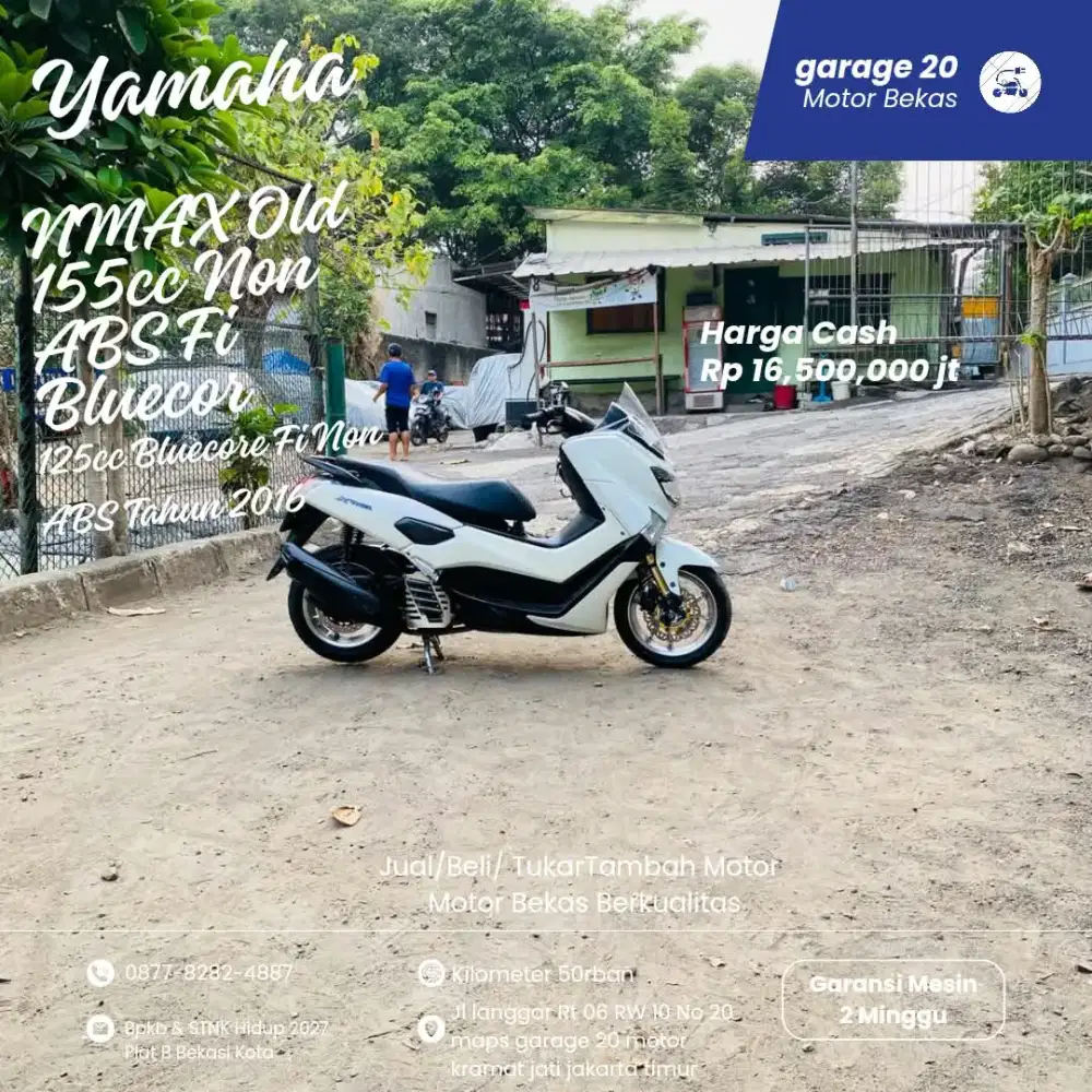 Yamaha NMAX Old 155cc Non ABS Bluecore Fi 
 Tahun 2016
