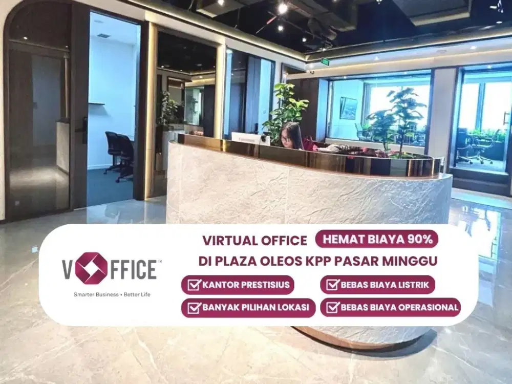 Disewakan Kantor Virtual Bulanan di Plaza Oleos Dekat Akses Cilandak Jakarta Selatan