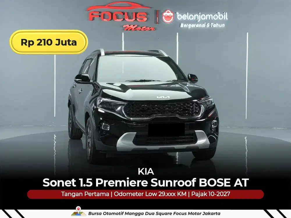 [ GARANSI 5TH ] KIA Sonet 1.5 Premiere Sunroof BOSE 2022/2023/2024