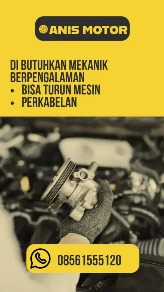 Di butuhkan Mekanik Berpengalaman