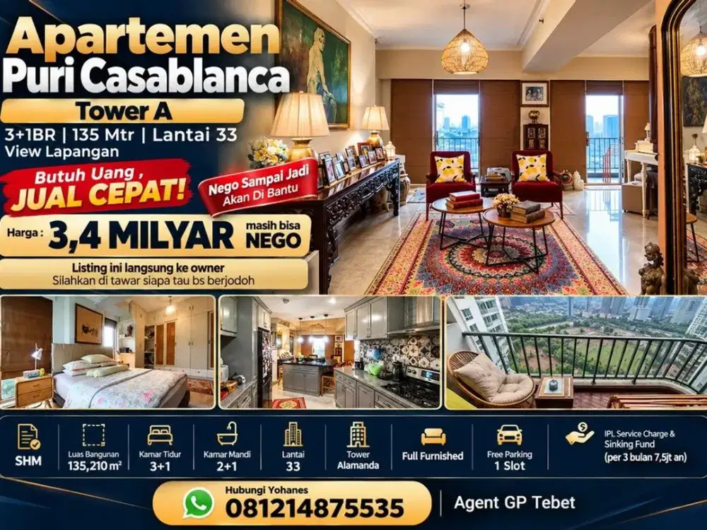 Apartemen Puri Casablanca Tower A 3+1Br 135Mtr Lantai 33 View Lapangan
