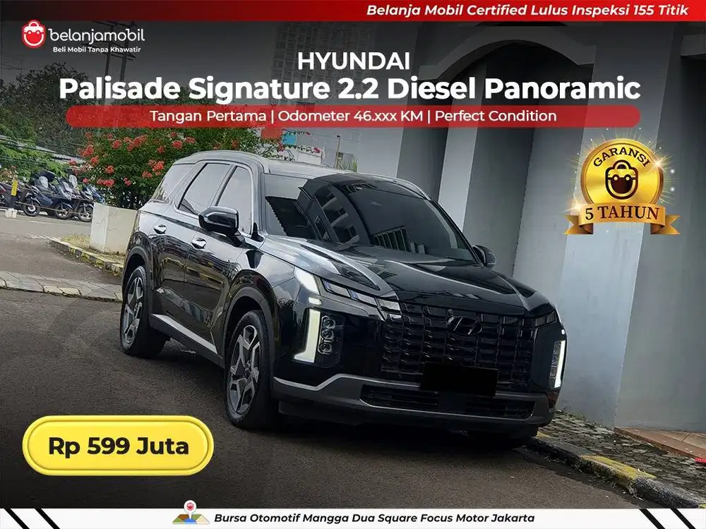 [ GARANSI 5THN ] Hyundai Palisade Signature 2.2 Diesel 2022/2023/2024