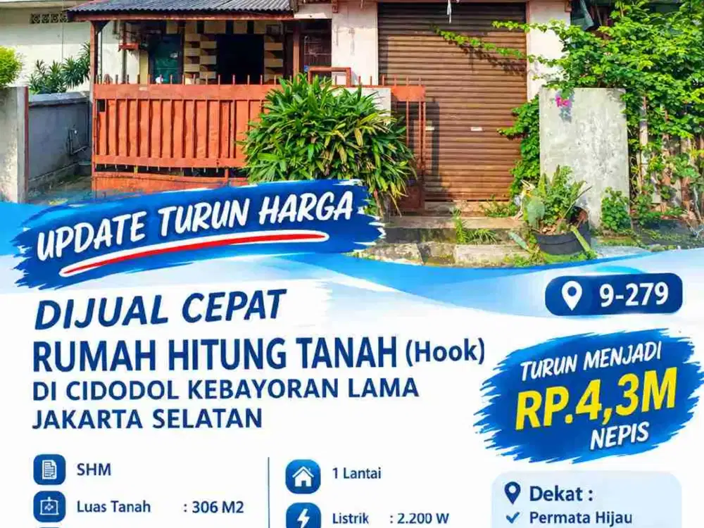 UPDATE TURUN HARGA*
DIJUAL CEPAT RUMAH HITUNG TANAH (Hook) DI CIDODOL KEBAYORAN LAMA JAKARTA SELATAN