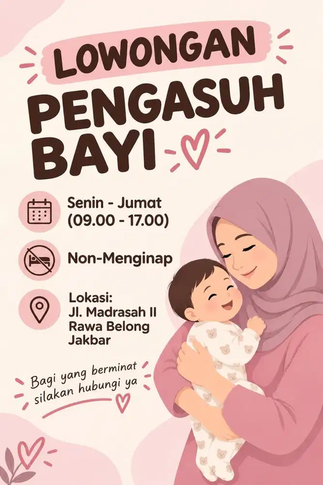 Dibutuhkan pengasuh bayi non menginap