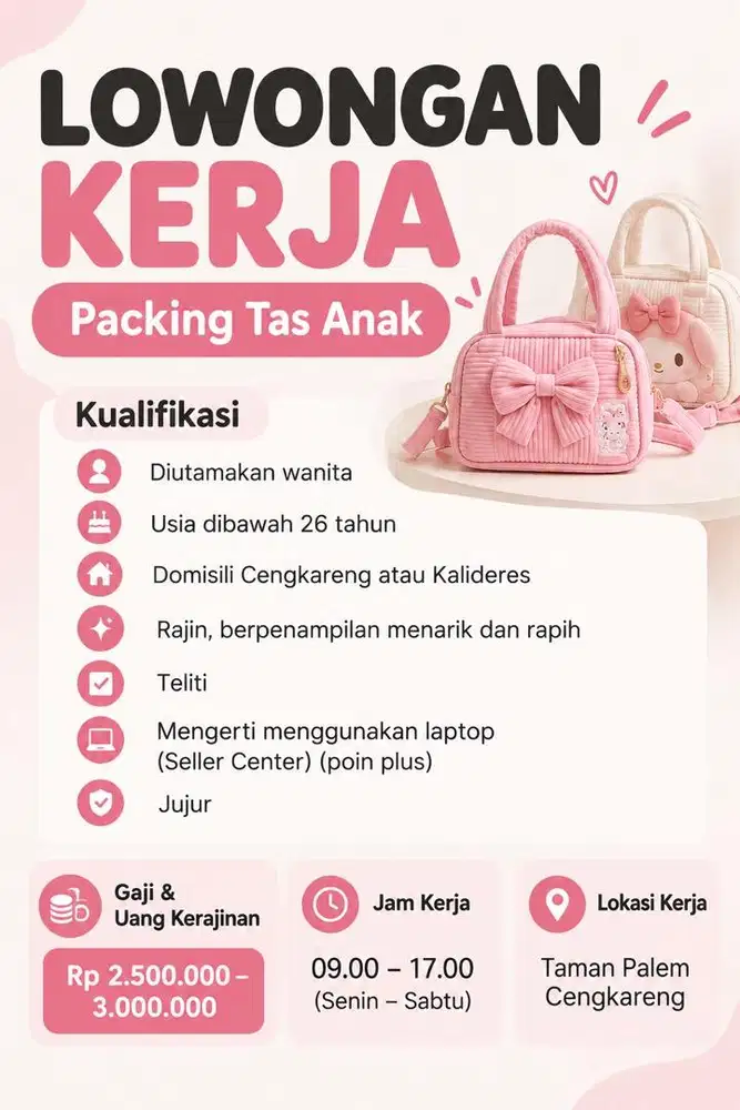 LOWONGAN PEKERJAAN PACKING TAS ANAK CENGKARENG