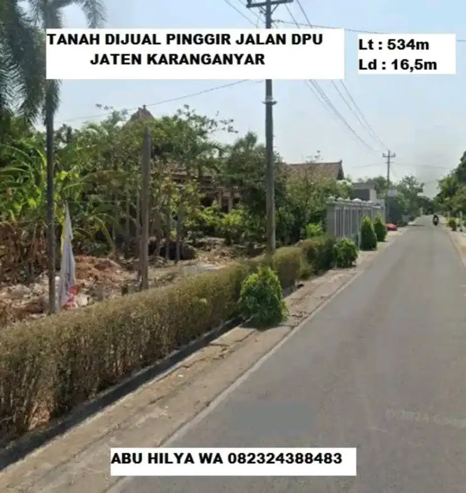 BU TANAH DIJUAL PINGGIR JALAN DPU JATEN KRA COCOK RUKO, GUDANG, DLL