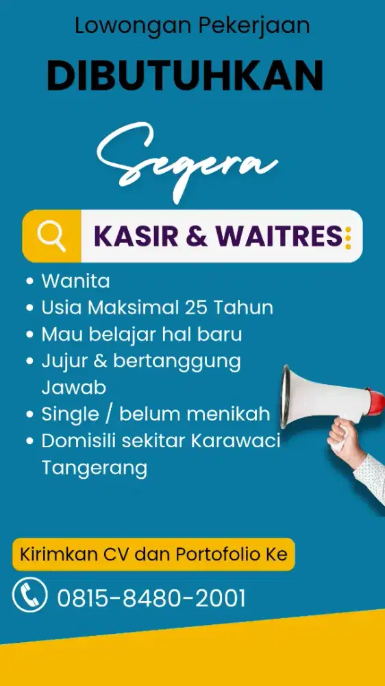 Dibutuhkan waiters dan kasir