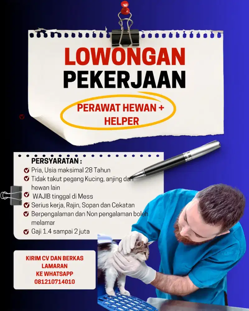 LOKER PERAWAT HEWAN+HELPER