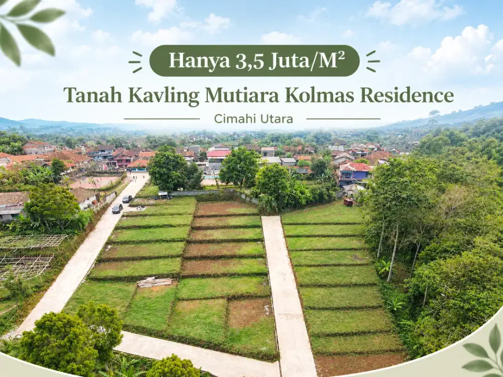 Tanah Kavling Murah di Cimahi Utara, SHM - Dekat Pemkot