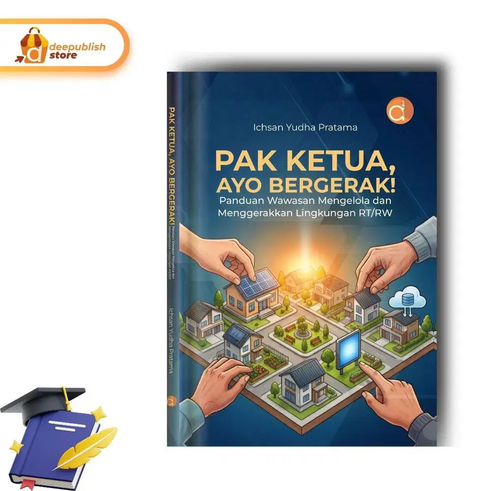 Buku Pak Ketua Ayo Bergerak Oleh Ichsan Yudha Penerbit Deepublish