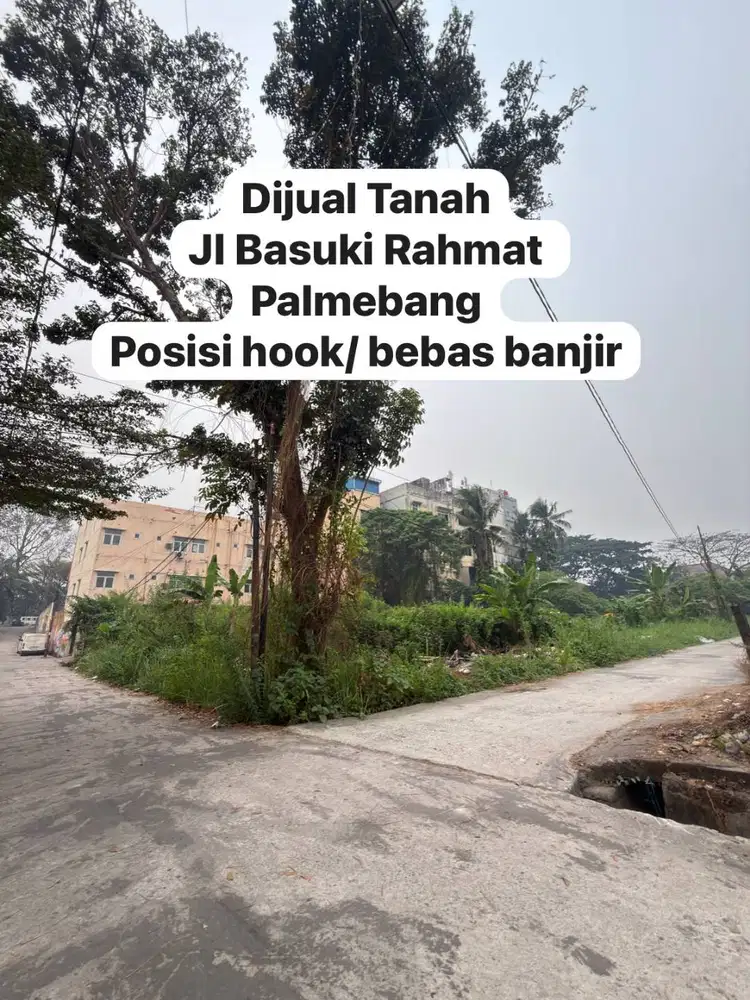 tanah bebas banjir area Sekip jl basuki rahmat