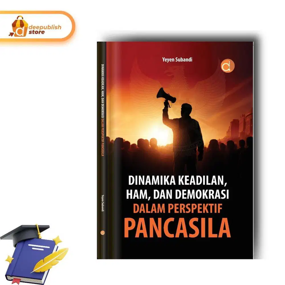 Buku Dinamika Keadilan HAM Dan Demokrasi Dalam Perspektif Pancasila