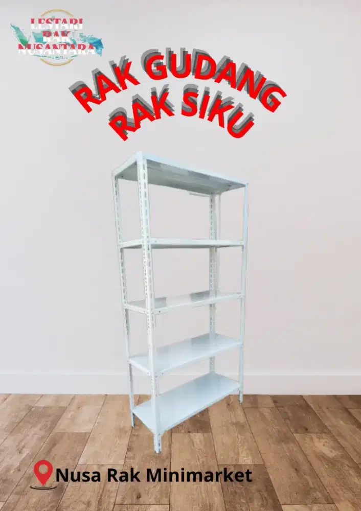 RAK GUDANG / RAK SIKU