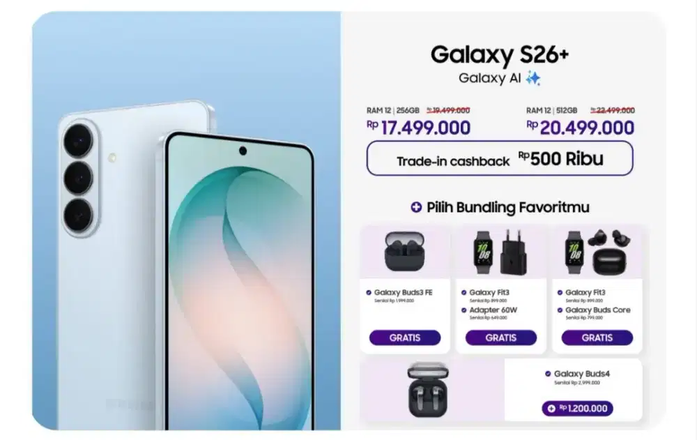 Samsung Galaxy S26+ 12/256GB & 12/512GB – Promo Bundling Gratis!