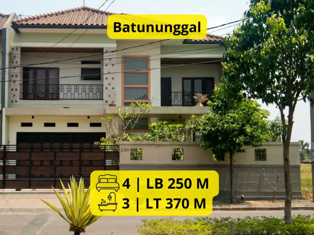 DIJUAL RUMAH MINIMALIS BATUNUNGGAL  Luas Tanah 370 m² • Garasi 2 Mobil • Harga Rp6,2 Miliar