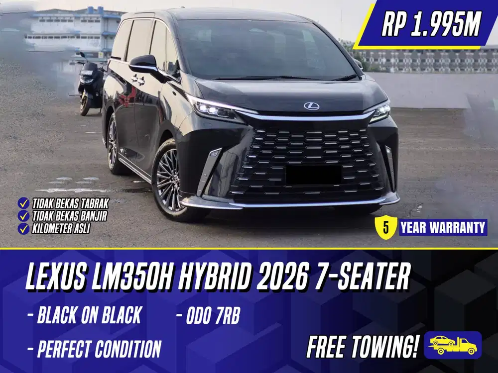 Lexus LM350h Hybrid 2026 NIK 2025 7 Seater Black Hitam LM350 h LM 350h