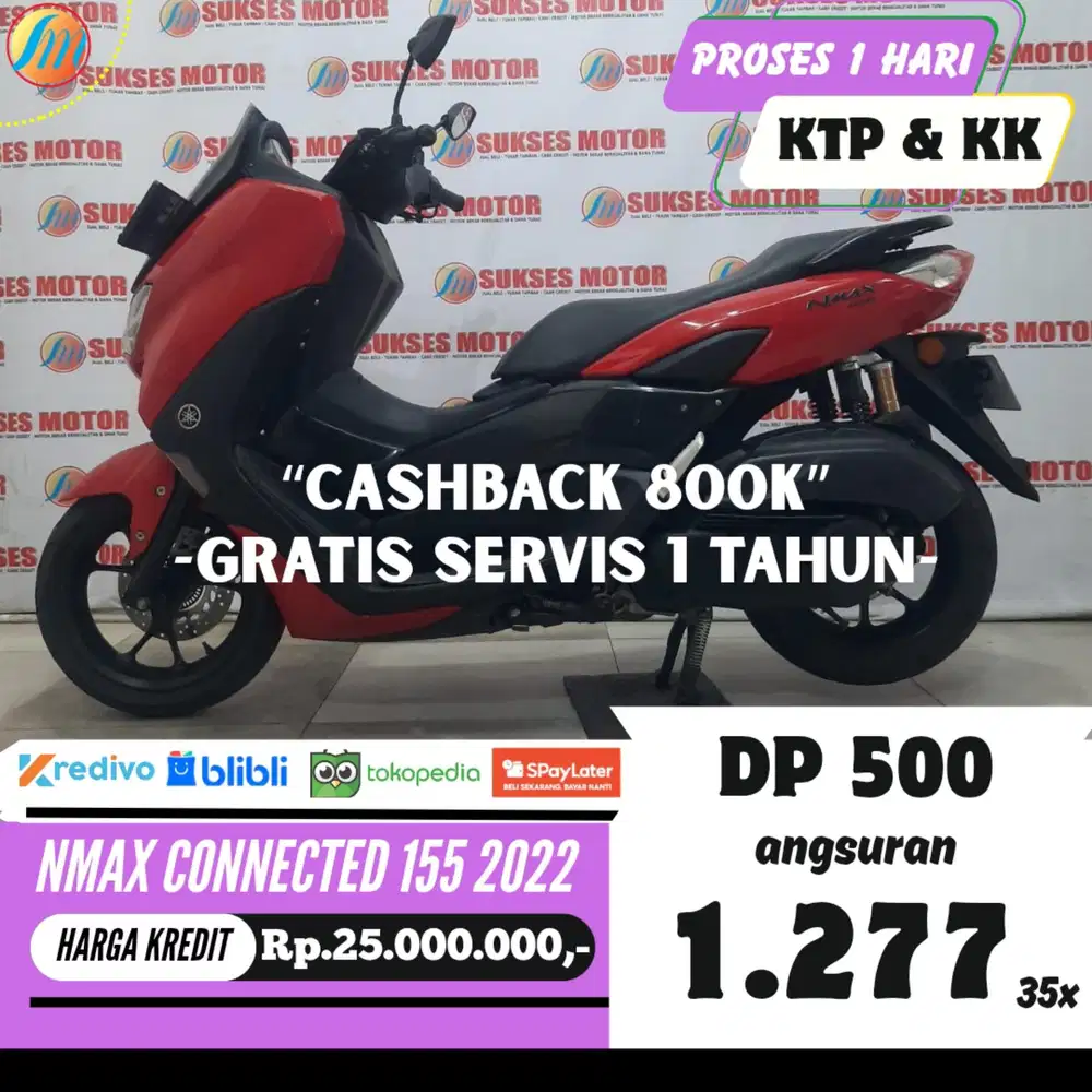 DP CUMA 500RB YAMAHA NMAX CONNECTED 2022 ANGSURAN SANGAT RINGAN KTP KK