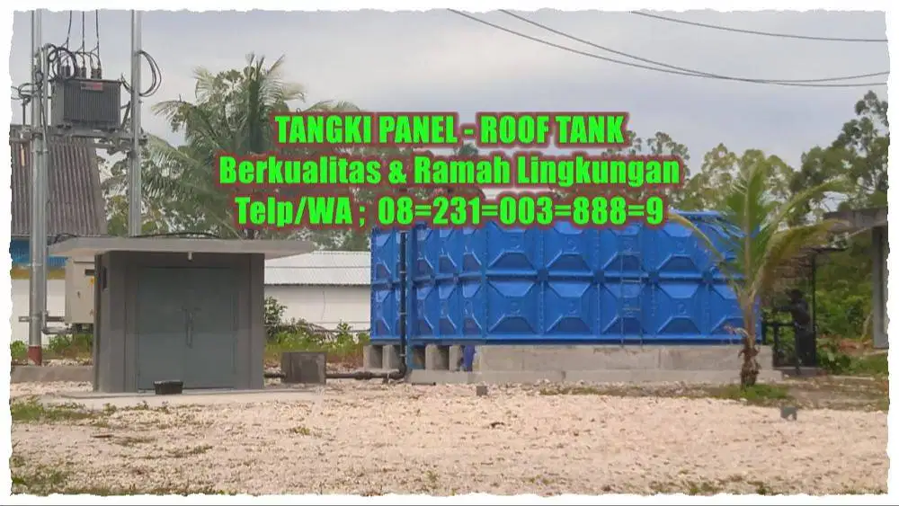 Tangki Panel,Tangki Air Fiberglass,Roof Tank,Tangki Air Kotak,Toren Ai