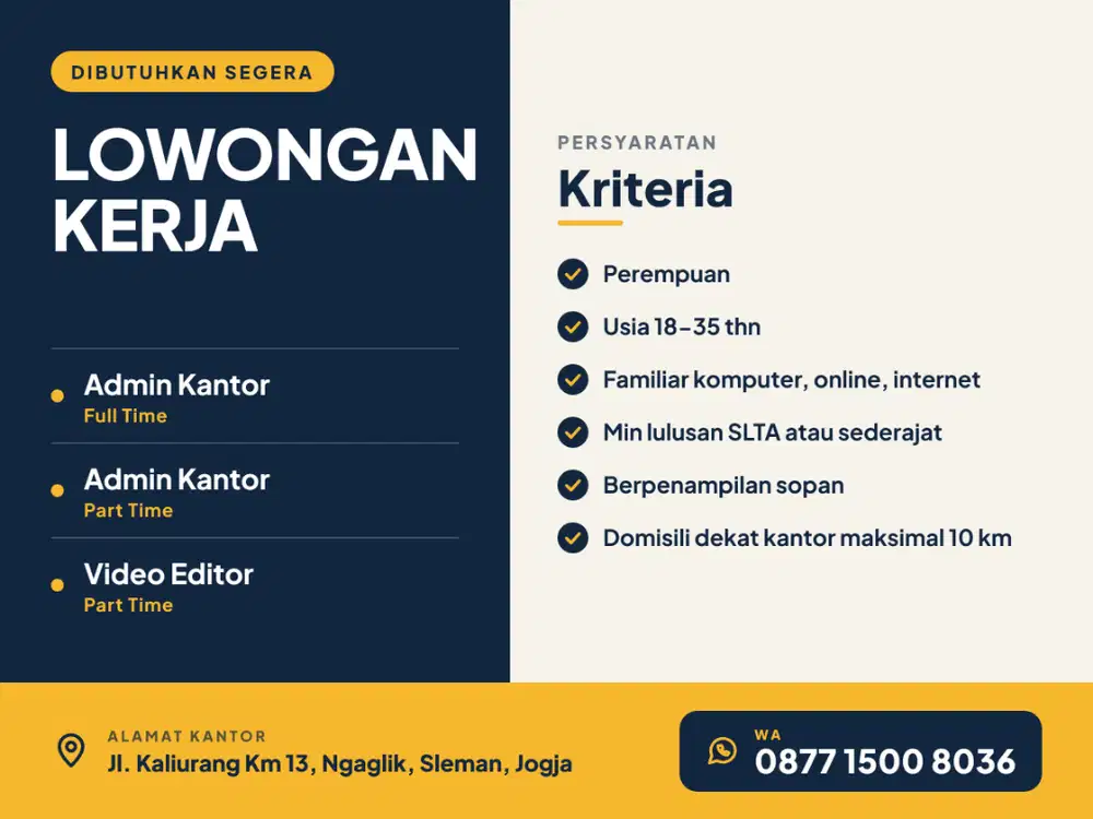 Lowongan Kerja Admin Kantor dan Video Editor Part Time