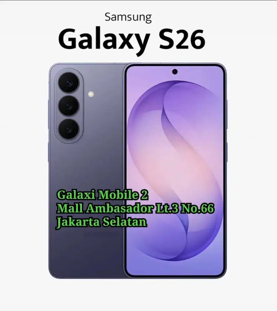 Samsung Galaxy S26 12GB 512GB Sein Bisa Cash Kredit Tukar Tambah