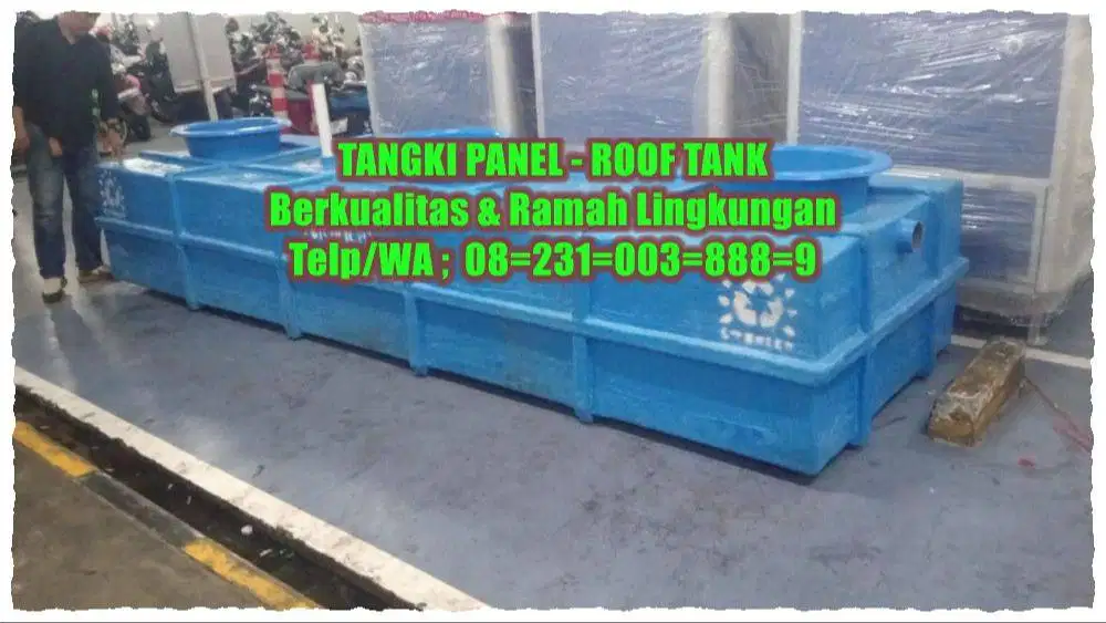 TANGKI AIR – TANGKI PANEL – TANGKI ROOF TANK – PANEL TANK