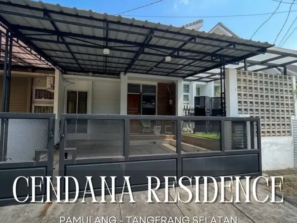 DIJUAL CEPAT RUMAH CANTIK SIAP HUNI DI CENDANA RESIDENCE PAMULANG TANGERANG SELATAN