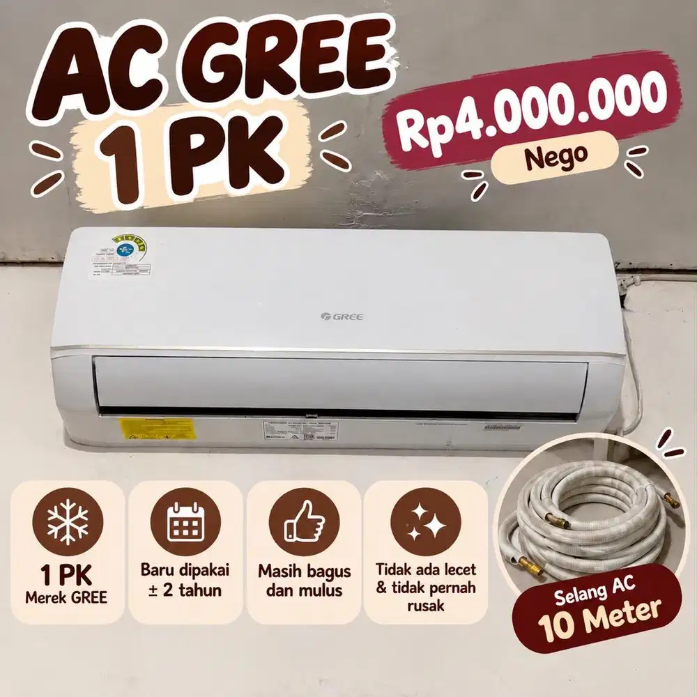 AC Gree 1 PK normal + selang 10m